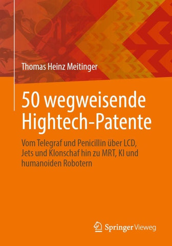 50 wegweisende Hightech-Patente