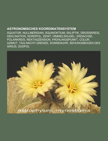 Astronomisches Koordinatensystem