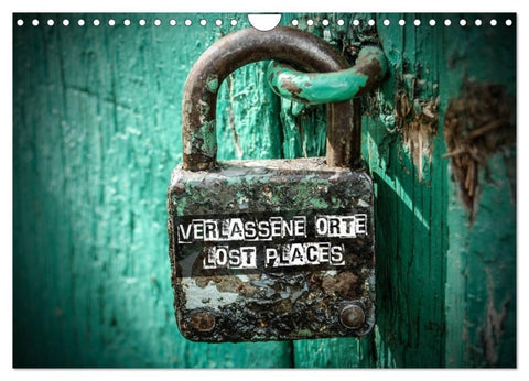 Verlassene Orte - Lost Places (Wandkalender 2027 DIN A4 quer), CALVENDO Monatskalender