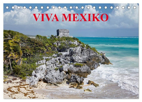 VIVA MEXIKO (Tischkalender 2027 DIN A5 quer), CALVENDO Monatskalender