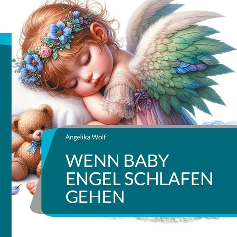 Wenn Baby Engel schlafen gehen