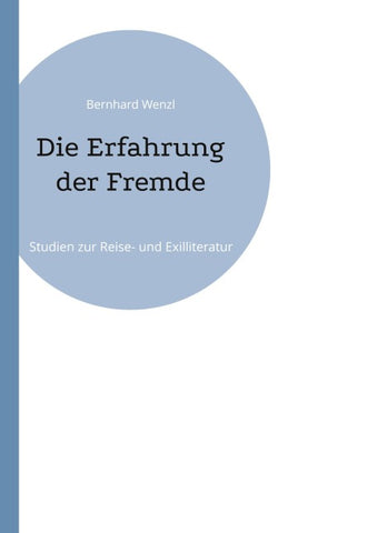 Die Erfahrung der Fremde