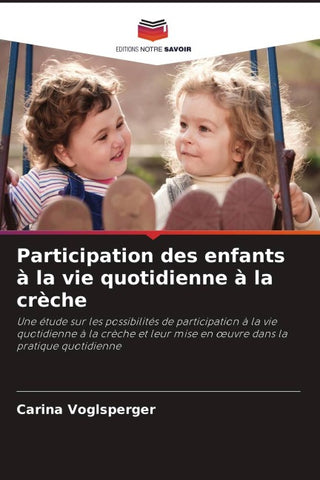 Participation des enfants à la vie quotidienne à la crèche