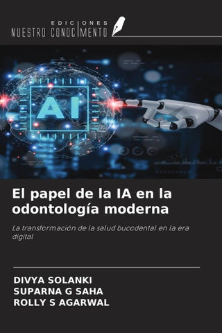 El papel de la IA en la odontología moderna