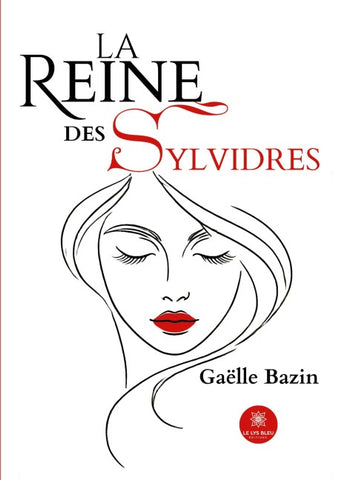 La reine des Sylvidres