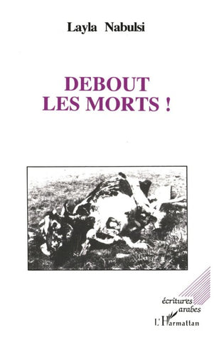 Debout les morts
