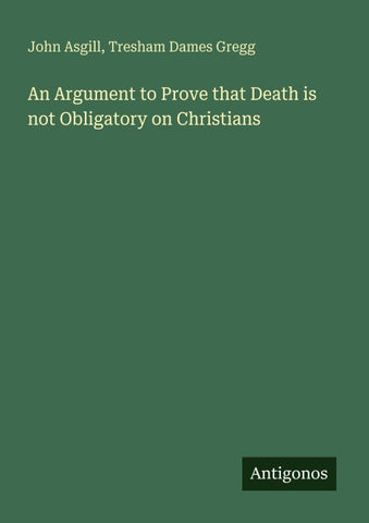 An Argument to Prove that Death is not Obligatory on Christians
