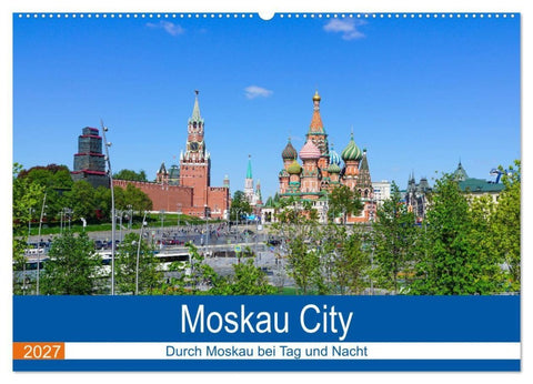 Moskau City (Wandkalender 2027 DIN A2 quer), CALVENDO Monatskalender