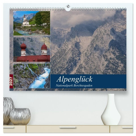 Alpenglück - Nationalpark Berchtesgaden (hochwertiger Premium Wandkalender 2027 DIN A2 quer), Kunstdruck in Hochglanz