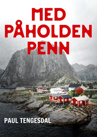Med påholden penn