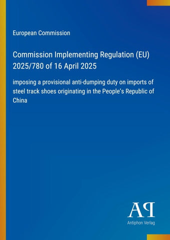 Commission Implementing Regulation (EU) 2025/780 of 16 April 2025
