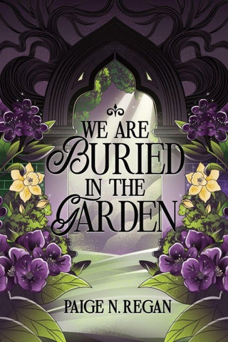 We Are Buried in the Garden