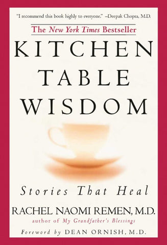 Kitchen Table Wisdom. 10th Anniversary Edition