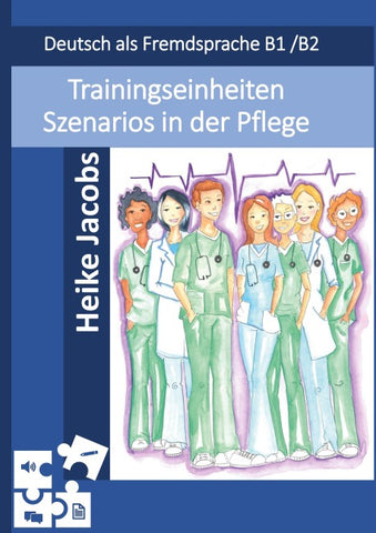 Trainingseinheiten Szenarios in der Pflege