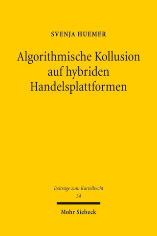 Algorithmische Kollusion auf hybriden Handelsplattformen