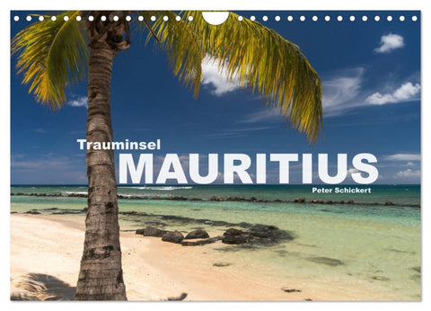 Trauminsel Mauritius (Wandkalender 2026 DIN A4 quer), CALVENDO Monatskalender