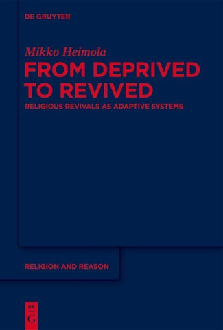 From Deprived to Revived