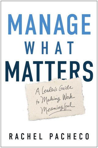 Manage What Matters
