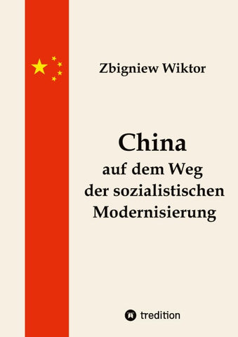 China auf dem Weg der sozialistischen Modernisierung