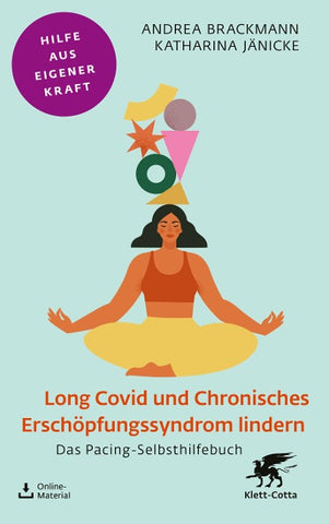 Long Covid und Chronisches Erschöpfungssyndrom lindern (Fachratgeber Klett-Cotta)