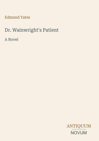 Dr. Wainwright's Patient