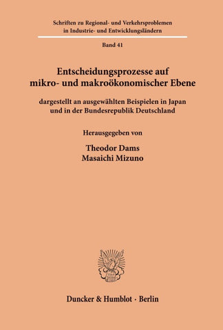 Entscheidungsprozesse auf mikro- und makroökonomischer Ebene
