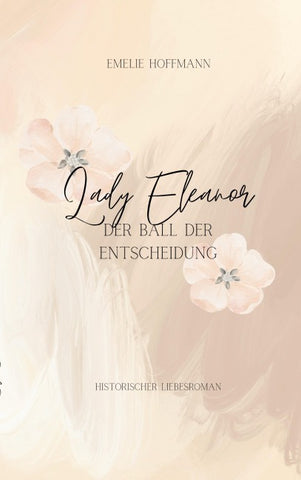 Lady Eleanore - Der Ball der Entscheidung