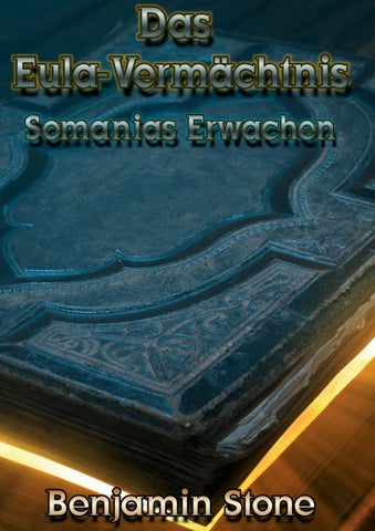 Das Eula-Vermächtnis