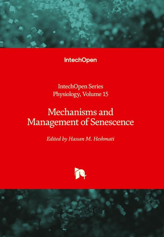 Mechanisms and Management of Senescence