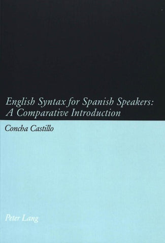 English Syntax for Spanish Speakers: A Comparative Introduction