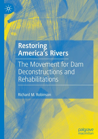 Restoring America's Rivers