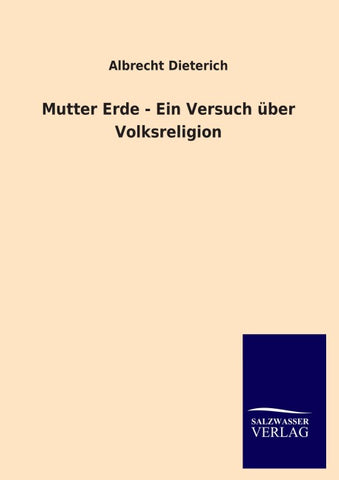 Mutter Erde - Ein Versuch über Volksreligion