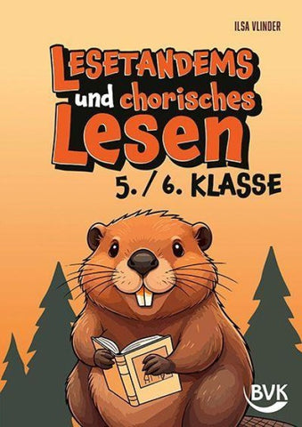 Lesetandems und chorisches Lesen - 5./6. Klasse