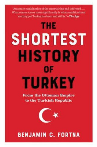 The Shortest History of Turkey