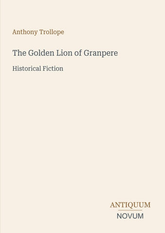 The Golden Lion of Granpere