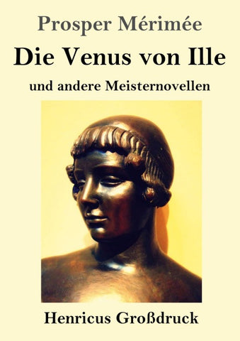 Die Venus von Ille (Großdruck)