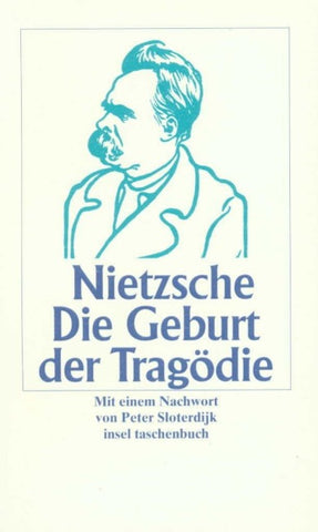 Die Geburt der Tragödie aus dem Geiste der Musik
