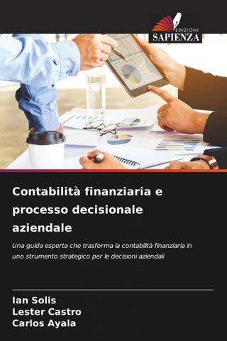 Contabilità finanziaria e processo decisionale aziendale