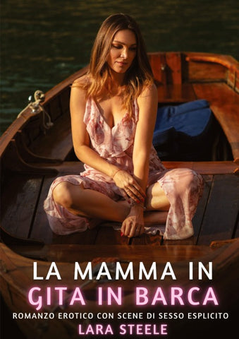 La mamma in gita in barca