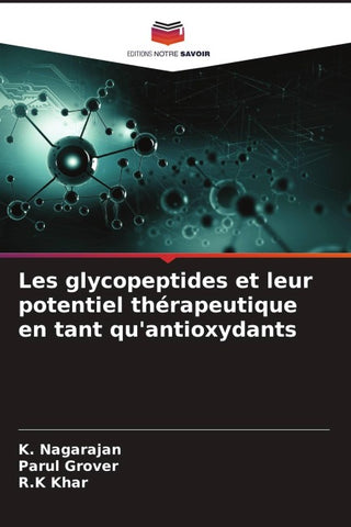 Les glycopeptides et leur potentiel thérapeutique en tant qu'antioxydants