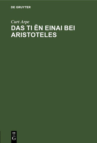 Das Ti ēn einai bei Aristoteles