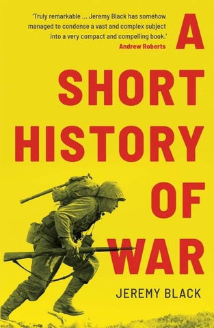 Short History of War