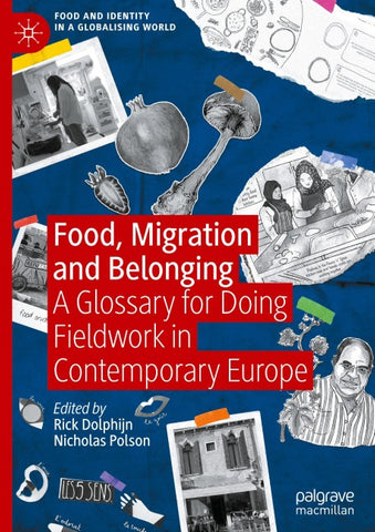 Food, Migration and Belonging