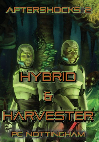 Hybrid and Harvester