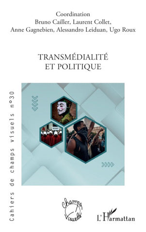 Transmédialité et politique