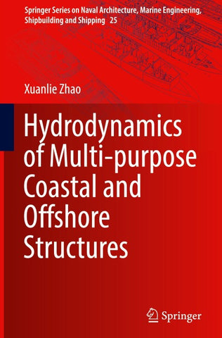 Hydrodynamics of Multi-purpose Coastal and Offshore Structures
