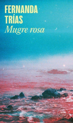 Mugre Rosa / Pink Slime