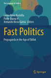 Fast Politics