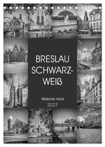 BRESLAU SCHWARZWEIß (Tischkalender 2027 DIN A5 hoch), CALVENDO Monatskalender