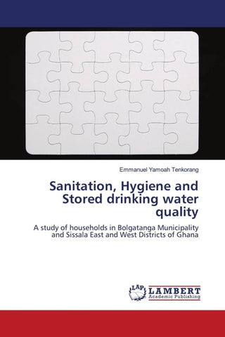 Sanitation, Hygiene and Stored drinking water quality